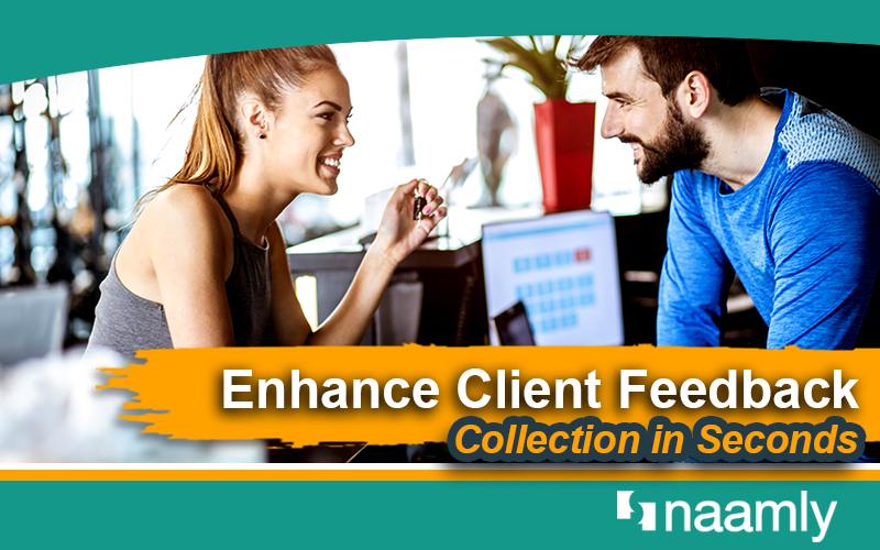 Enhance Client Feedback Collection in Seconds