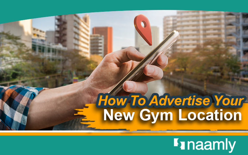 How To Advertise Your New Gym Location