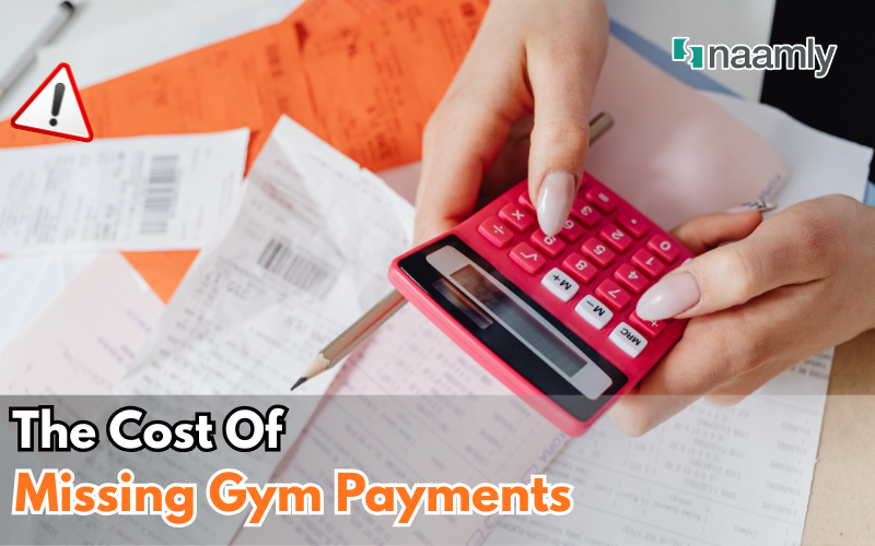 The Cost Of Missing Gym Payments